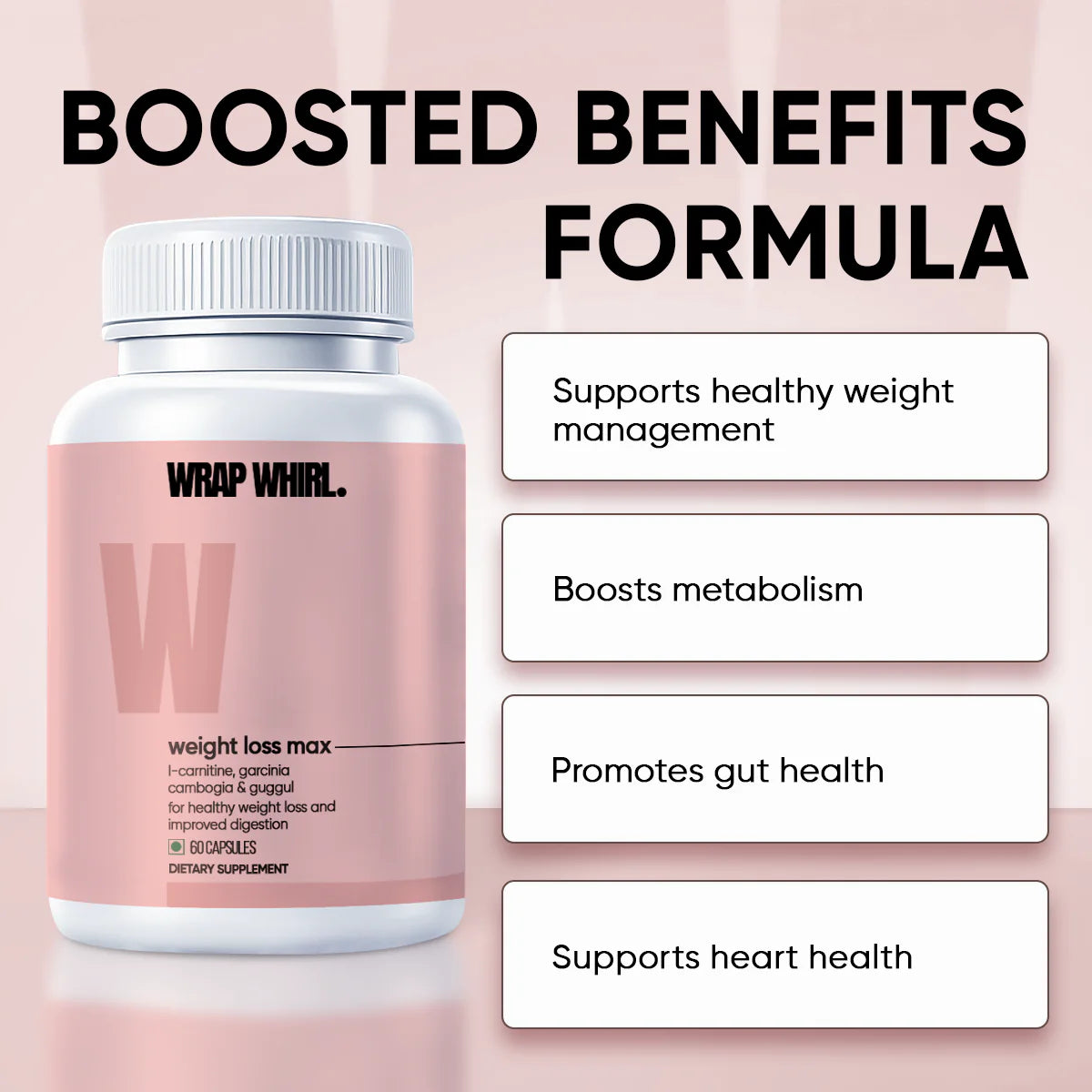 Wrap Whirl Weight Loss Max: Powered with L-Carnitine, Garcinia Cambogia & Guggul