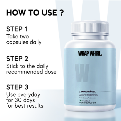 Wrap Whirl Pre-Workout Capsules : Powered With Creatine & Spirulina